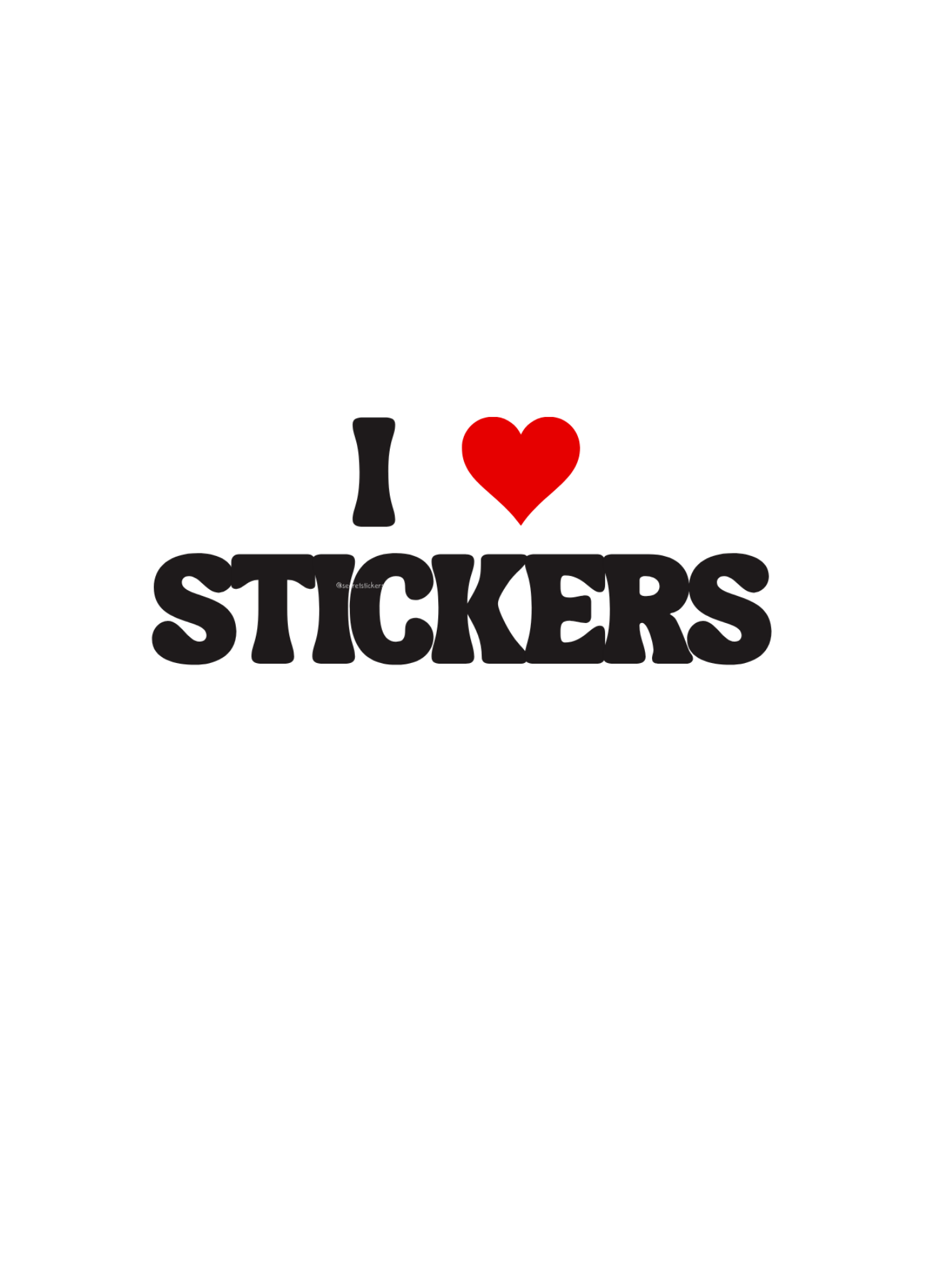 I LOVE STICKERS